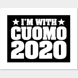 I'm With Andrew Cuomo 2020 President Posters and Art